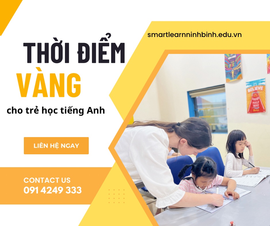 Thời điểm vàng cho trẻ học tiếng Anh